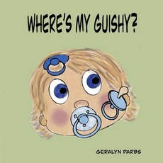 (英文圖書)Where's My Guishy? 平裝版, Independently Published, 英文