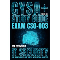 (영문도서) CySA+ Study Guide: IT Security For Vulnerability And Threat Intelligence Analysts Paperback, Pastor Publishing Ltd, English, 9781839387944