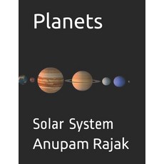 Planets: Solar System Paperback, Independently Published