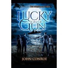 (영문도서) Lucky Son Of A Gun Paperback, Independently Published, English, 9798871369067