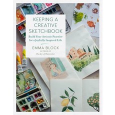 (영문도서) Keeping a Creative Sketchbook: Build Your Artistic Practice for a Joyfully Inspired Life Hardcover, Running Press Adult, English, 9780762483570
