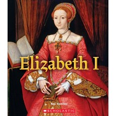 Elizabeth I (True Book: Queens and Princesses) (Library Edition) Hardcover, C. Press/F. Watts Trade, English, 9780531131749