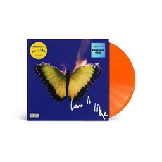 (LP) Love Is Like Orange LP Amazon Exclusive, (LP) Love Is Like Orange LP Am