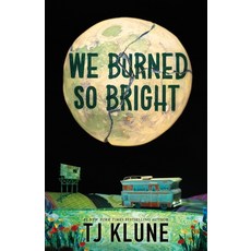 (영문도서)We Burned So Bright Hardcover, Tor Books, English, 9781250881236