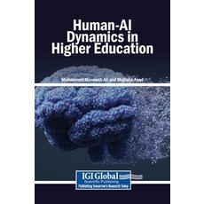 (영문도서)Human-AI Dynamics in Higher Education Hardcover, English, 9798260014585