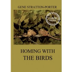 (영문도서)Homing with the Birds: The History of a Lifetime of Personal Experience with the... Paperback, Jazzybee Verlag, English, 9783988685261