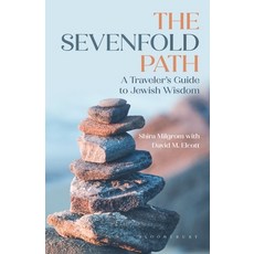 (영문도서)The Sevenfold Path: A Traveler's Guide to Jewish Wisdom Hardcover, Bloomsbury Academic, English, 9798881842628
