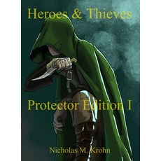 (英文圖書)Heroes & Thieves: Protector Edition I 精裝版, Krohnstories, 英文