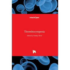 (영문도서) Thrombocytopenia Hardcover, Intechopen