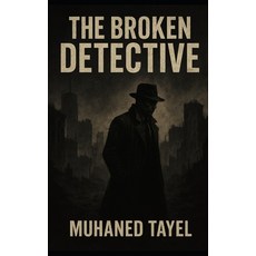 (영문도서)The Broken Detective Paperback, Independently Published, English, 9798276490496