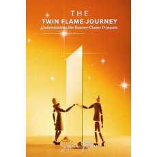 (英文圖書)The Twin Flame Journey: Understanding the Runner-Chaser Dynamic 平裝版, Independently Published, 英文