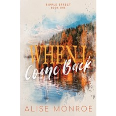 (영문도서) When I Come Back Paperback, Alise Monroe, English, 9798991900805