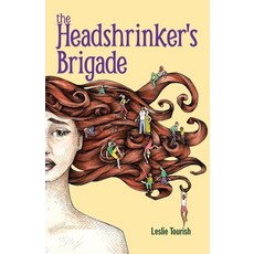 (영문도서)The Headshrinker's Brigade Paperback, Treaty Oak Publishers, English, 9781943658343
