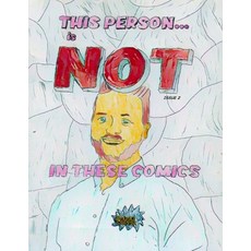 (영문도서)This Person is NOT in these Comics: Issue 2 Paperback, Ocean Vertes, English, 9781918153217