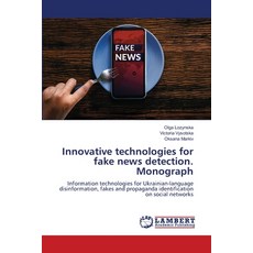 (英文圖書)Innovative technologies for fake news detection. Monograph 平裝版, LAP Lambert Academic Publis..., 英文