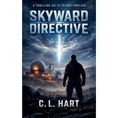 (英文圖書)Skyward Directive 平裝版, Vector Zero Press, 英文