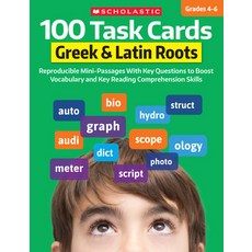(영문도서)100 Task Cards: Greek & Latin Roots: Reproducible Mini-Passages with Key Questio... Paperback, Scholastic Teaching Resources, English, 9798225038977