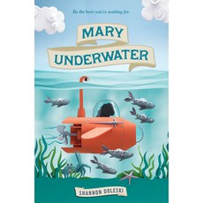 Mary Underwater Hardcover, Amulet Books