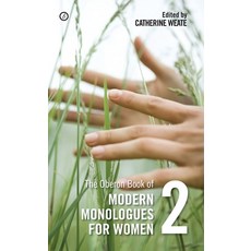 (영문도서) The Oberon Book of Modern Monologues for Women: Volume Two Paperback, Oberon Books, English, 9781849434522