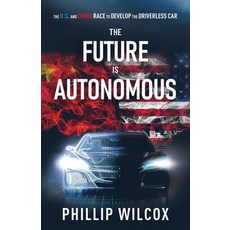 The Future is Autonomous Paperback, New Degree Press, English, 9781636766188