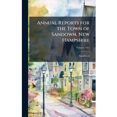 (英文圖書)Annual Reports for the Town of Sandown New Hampshire 精裝版, Hutson Street Press, 英文