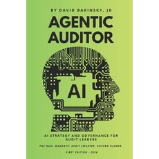 (英文圖書)Agentic Auditor: AI Strategy and Governance for Audit Leaders 平裝版, Independently Published, English, Paperback