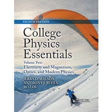 (영문도서) College Physics Essentials Eighth Edition: Electricity and Magnetism Optics ... Paperback, CRC Press, English, 9781032337272