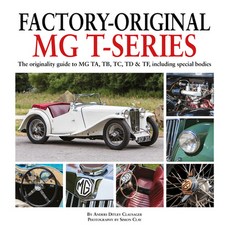 (영문도서) Factory-Original MG T-Series: The Originality Guide to MG Ta Tb Tc TD & Tf Including Spec... Hardcover, Herridge & Sons, Ltde., English, 9781906133801