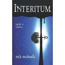 (영문도서) Interitum Paperback, Independently Published, English, 9798774541775