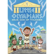 Little Olympians 1 : Zeus God of Thunder, Little Bee Books
