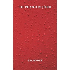 The Phantom Herd Paperback, Independently Published, English, 9798702308920