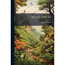 (영문도서)Select Fables: With Cuts Paperback, Nabu Press, English, 9781145513280