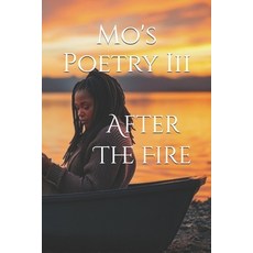 (英文圖書)Mo's Poetry III: After The Fire 平裝版, Independently Published, 英文