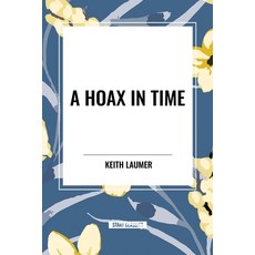 (영문도서) A Hoax in Time Paperback, Start Classics, English, 9798880900329
