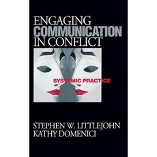 Engaging Communication in Conflict: Systemic Practice Hardcover