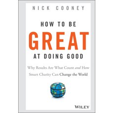 (영문도서) How To Be Great At Doing Good Hardcover, Jossey-Bass, English, 9781119041719