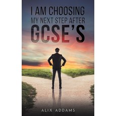 (英文圖書)I Am Choosing My Next Step After GCSEs 平裝版, Austin Macauley, 英文