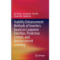 (영문도서) Stability Enhancement Methods of Inverters Based on Lyapunov Function Predictive Control an... Hardcover, Springer, English, 9789811971907