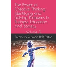 (英文圖書)The Power of Creative Thinking: Identifying and Solving Problems in Business Ed... 平裝版, Independently Published, 英文