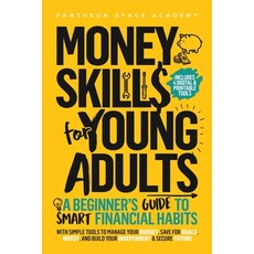 (英文圖書)Money Skills for Young Adults: A Beginner's Guide to Smart Financial Habits wit... 平裝版, Pantheon Global Publishing LLC, 英文