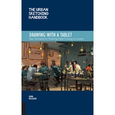 (영문도서) The Urban Sketching Handbook Drawing with a Tablet: Easy Techniques for Masteri... Paperback, Quarry Books, English, 9781631598074
