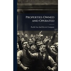 (영문도서)Properties Owned and Operated Hardcover, Hutson Street Press, English, 9781023869614