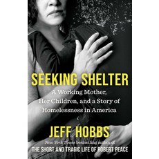 (英文圖書)Seeking Shelter: A Working Mother Her Children and a Story of Homelessness in... 平裝版, Scribner Book Company, 英文