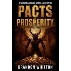 (英文圖書)Pacts of Prosperity: Demonic Magick for Money and Success 平裝版, Independently Published, 英文
