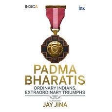 (영문도서) Padma Bharatis: Ordinary Indians Extraordinary Triumphs Paperback, English, 9788197349416