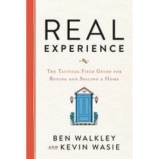 (영문도서) REAL Experience: The Tactical Field Guide for Buying and Selling a Home Paperback, Lioncrest Publishing, English, 9781544515649
