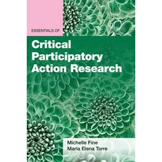 Essentials of Critical Participatory Action Research Paperback, American Psychological Asso..., English, 9781433834615