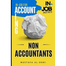 (英文圖書)in-job for Accounting (Non-Accountants): Understanding How Accounting Works Insi... 平裝版, Independently Published, 英文