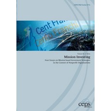 (영문도서) Mission Investing: Four Essays on Mission-based Investment Strategies in the Context of Nonpr... Paperback, Books on Demand, English, 9783758320002