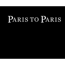 (英文圖書)Paris to Paris: a journey through time place and self 精裝版, Ground Between, 英文